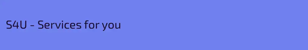 S4U - Services for you